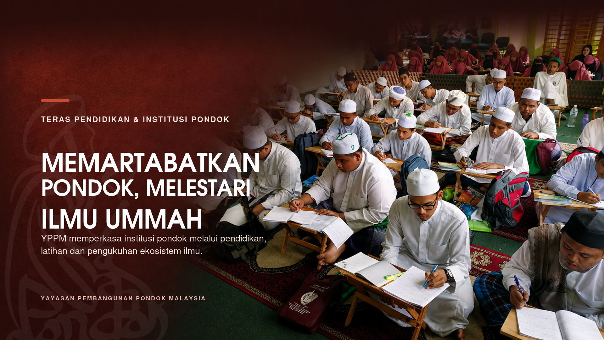 YPPM memartabatkan institusi pondok dan pendidikan Islam